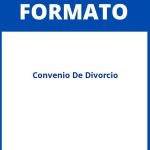 Formato Convenio De Divorcio