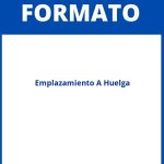 Formato De Emplazamiento A Huelga