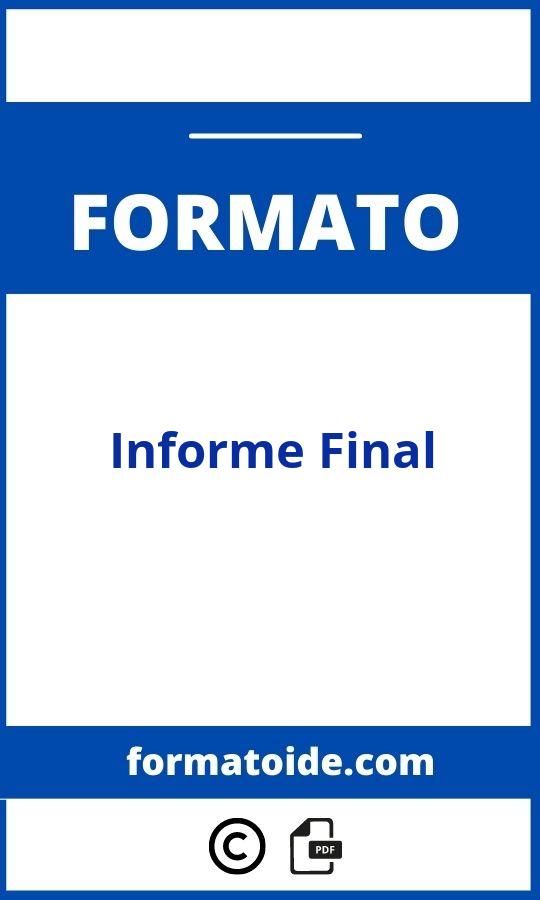 Formato De Informe Final