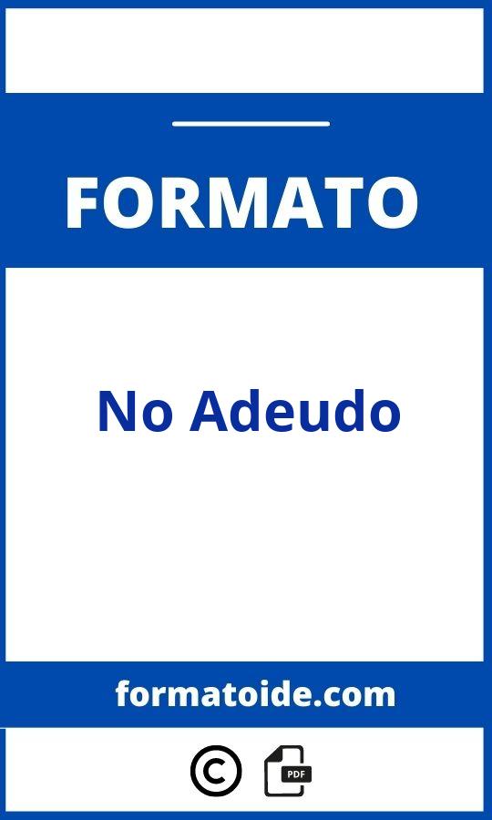 Formato De No Adeudo