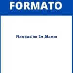 Formato De Planeacion En Blanco