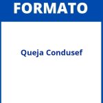 Formato De Queja Condusef