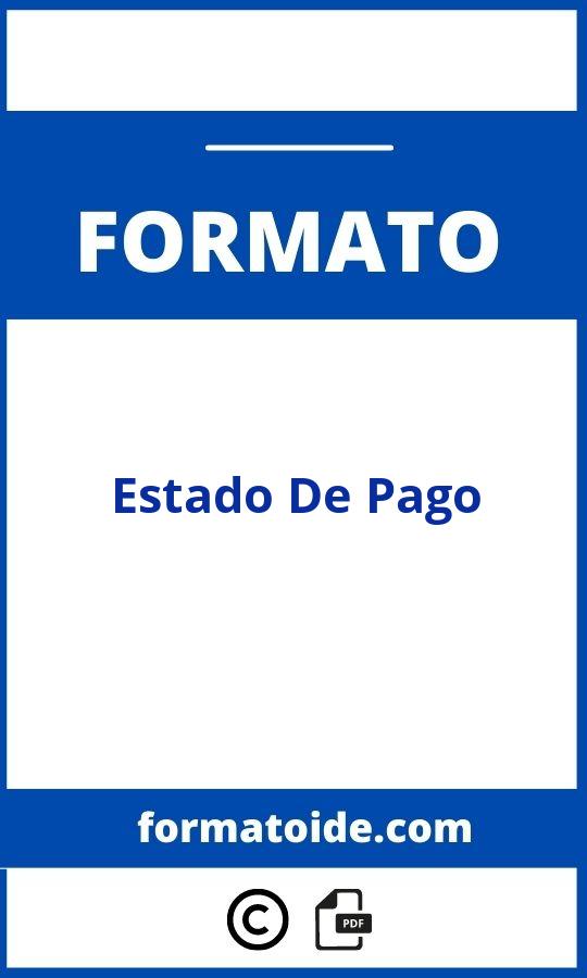 Formato Estado De Pago