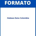 Formato Habeas Data Colombia
