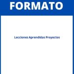 Formato Lecciones Aprendidas Proyectos