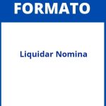 Formato Para Liquidar Nomina